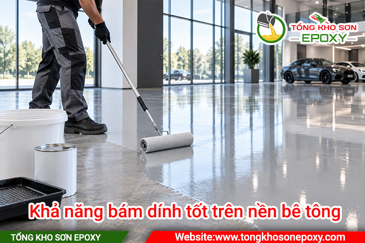 Khả năng bám dính tốt trên nền bê tông