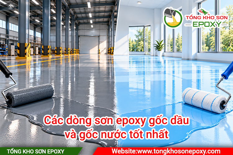 Các dòng sơn epoxy gốc dầu và gốc nước tốt nhất